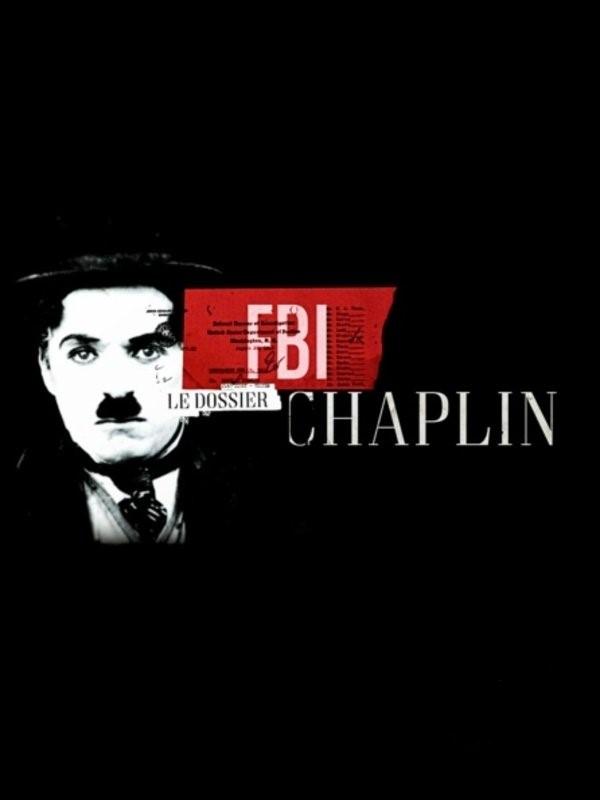Постер FBI : le dossier Chaplin